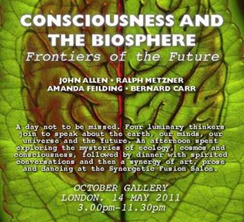 Consciousness and the Biosphere: Frontiers of the Future Colloquium Summary